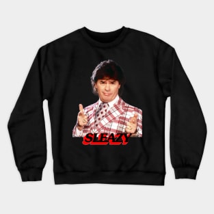 Sleazy Crewneck Sweatshirt